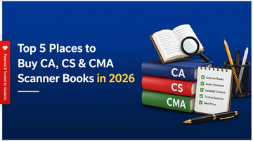 Top 5 Places to Buy CA,CS &amp; CMA Scanner Books in 2026