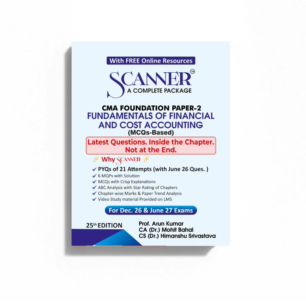 CMA Foundation Paper - 2 Fundamentals of Financial and Cost Accounting For Dec.26, Jun.27 - Scanner Adda