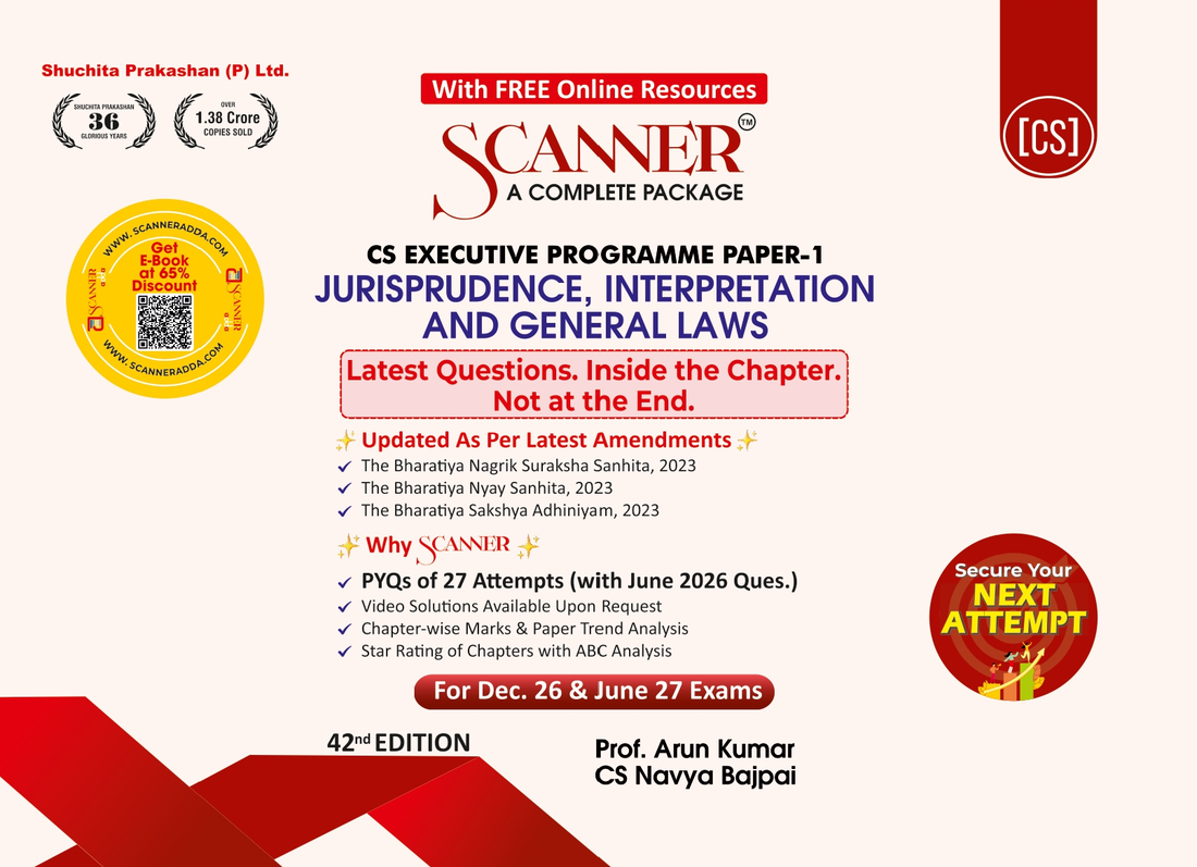 CS Executive Paper - 1 Jurisprudence, Interpretations and General Laws Dec. 26 ,June 27
